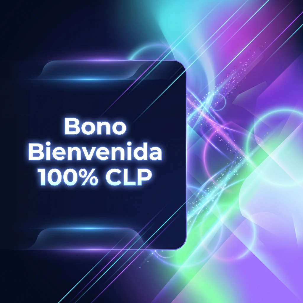 Bono Bienvenida 100% CLP